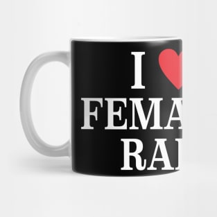 I love Female Rap Veeze Mug